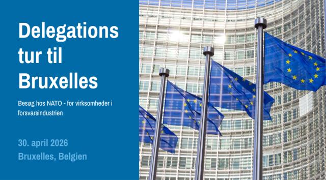 Delegationstur til Bruxelles for virksomheder i forsvarsindustrien
